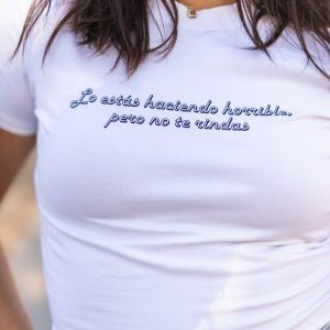 Lo estás haciendo horrible, pero no te rindas